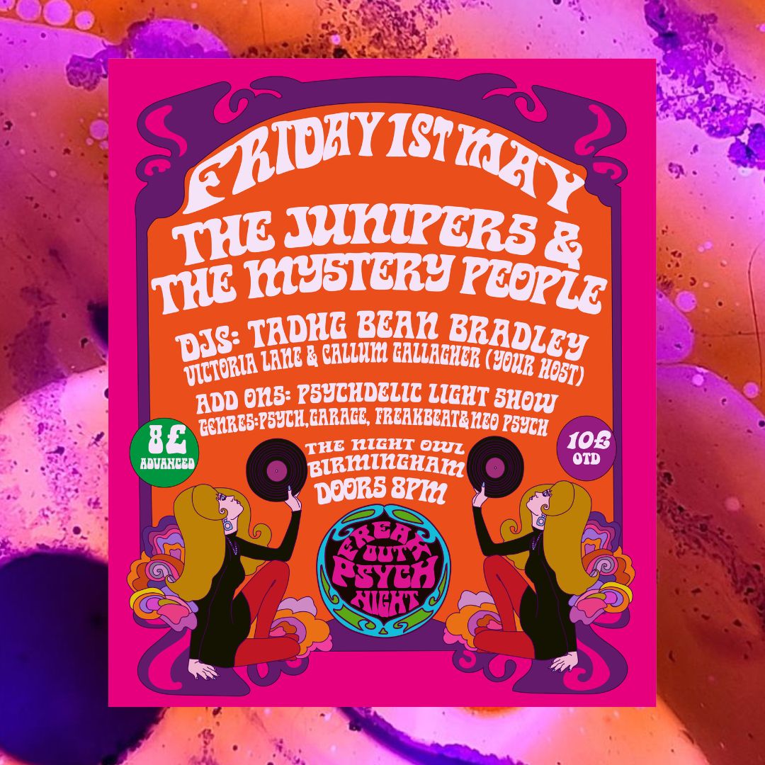Freak Out Psych Night: The Junipers & The Mystery People